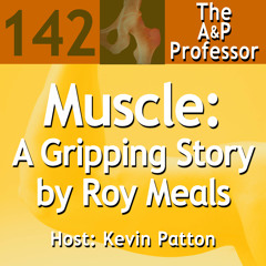 Muscle: A Gripping Story by Roy Meals | TAPP 142