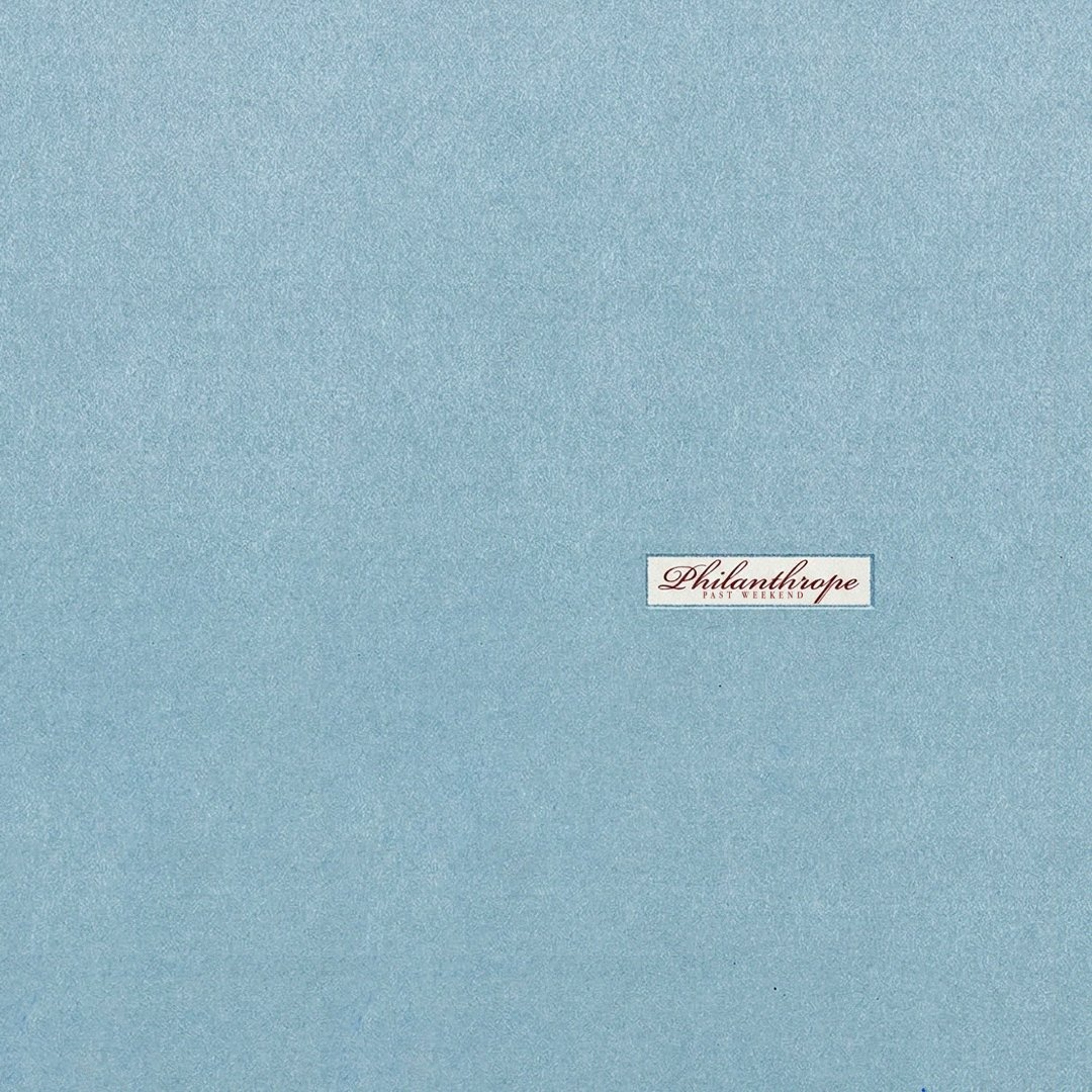 Philanthrope - PastWeekend (Album) episode artwork