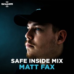Safe Inside Mix | Sirius XM | 15.04.2020