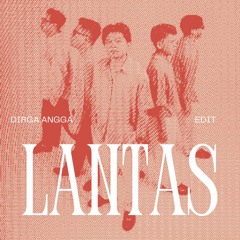 Juicy Luicy - Lantas (DIRGA ANGGA Amapiano Edit)