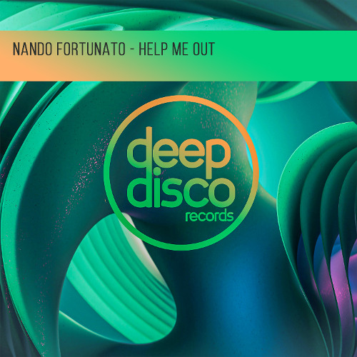 Nando Fortunato - Help Me Out