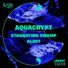 ǟզʊǟƈʀʏքȶ - Stagnating Swamp Alert