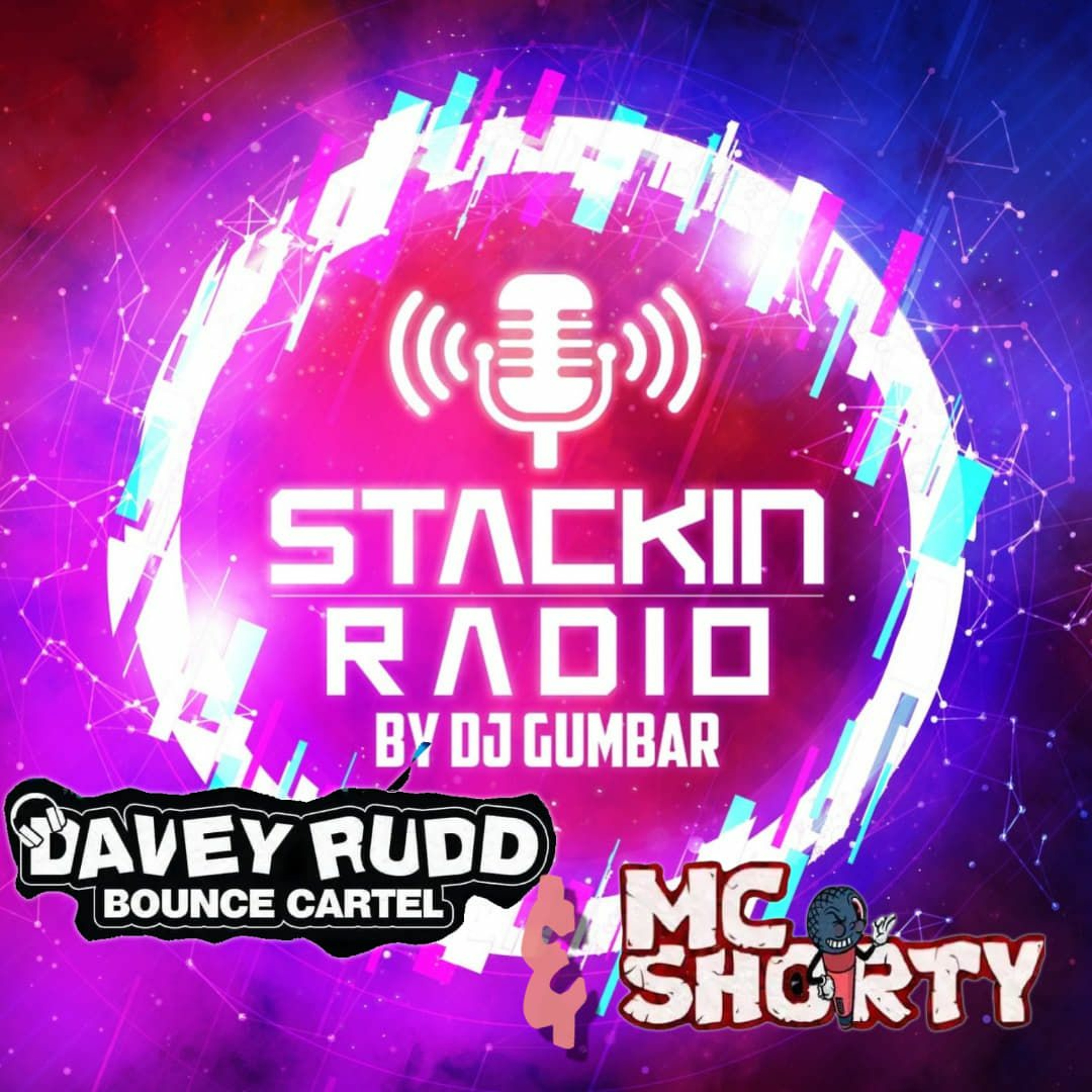 Stackin' Radio Show 12/5/22 Ft Bounce Cartel & MC Shorty - Hosted By Gumbar - Style Radio DAB