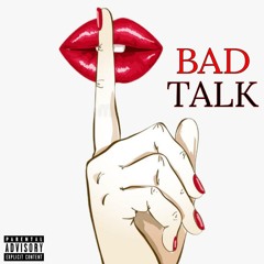 Raptor Ryan/Kariss - BadTalk