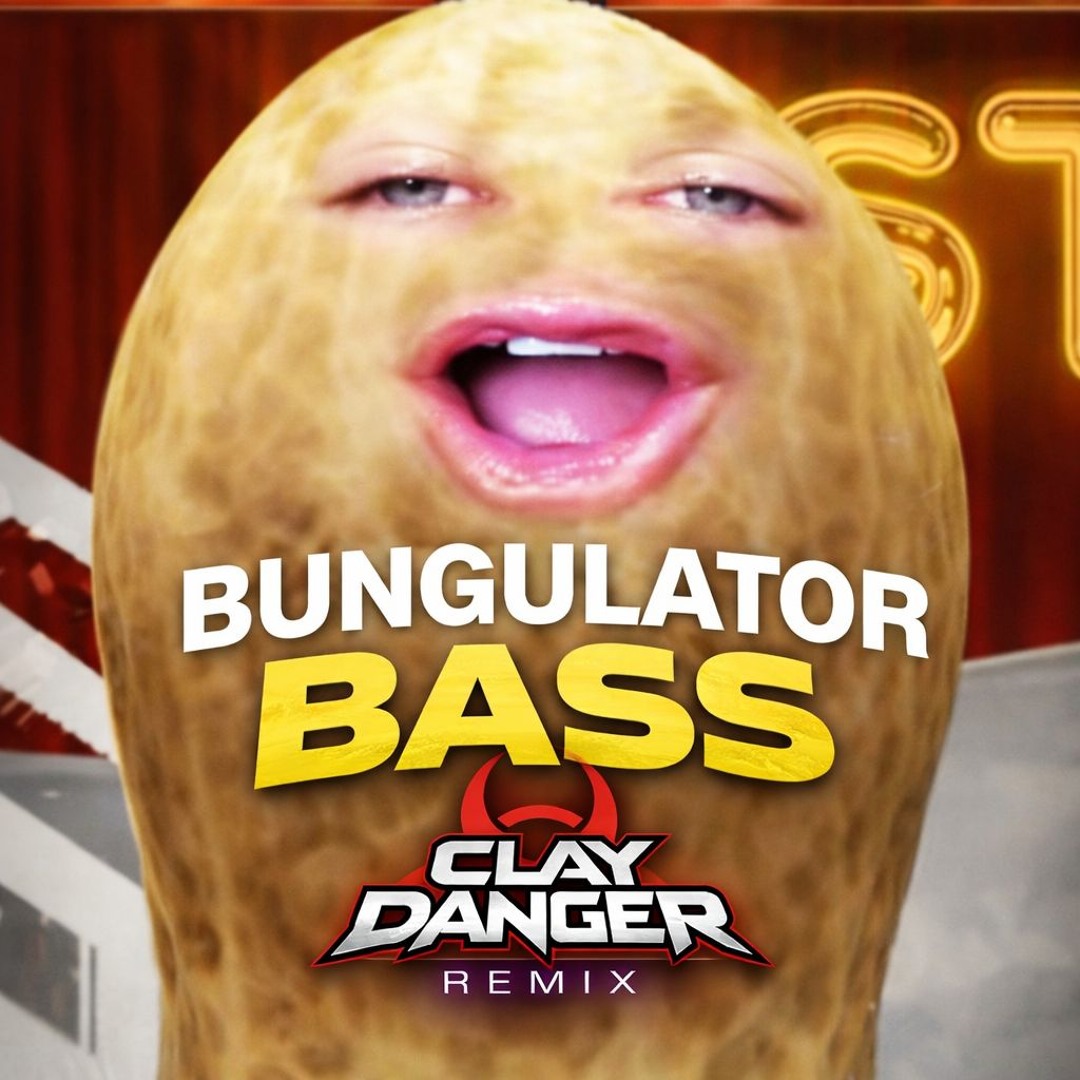 Stream Bungulator Bass (Clay Danger Remix) by Clay Danger | Listen ...