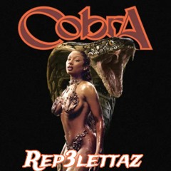 Cobra - Megan Thee Stallion (ROCKSTAR - REP3LETTAZ)