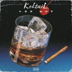 Lee Roy Koktail ft MA Bouy(M4A_128K).m4a