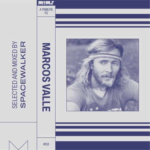 Tribute to MARCOS VALLE - Selected by Spacewalker