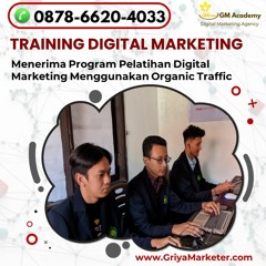 Call 0878-6620-4033, Kursus Digital Marketing Untuk Wirausaha di Surabaya