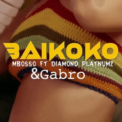ft Mbosso & DiamondPlatnumz - Baikoko RmX