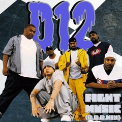 D12 - Fight Music (D.O.B.Mix) 2021 90BPM (Bread Maker Beat)