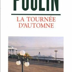 #AUDIOBOOK@+ La Tournée d'automne by Jacques Poulin