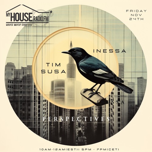 Perspectives With Tim Susa Feat. Inessa