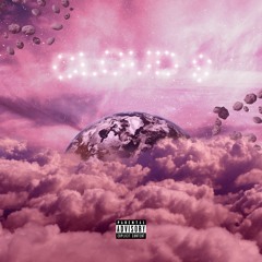 Cloud 9 [prod. Taigen]