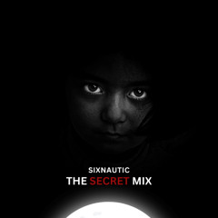 SixNautic - The Secret Mix