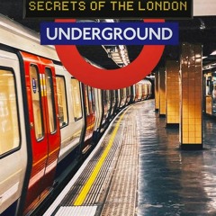 S.T.R.E.A.M Secrets of the London Underground S3E5  Full`Episodes