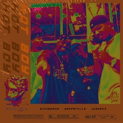 Wizvrdmvn X Rappafella X Jerxmey - Hotboy Prod.By.Wizvrdmvn.