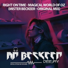 Right On Time - Magical World Of Oz (Mister Beckeer - Original Mix)