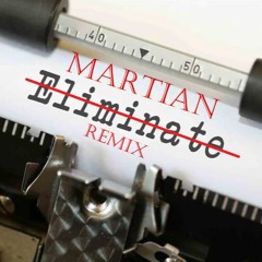 Eliminate - Walk Away (Martian Remix)
