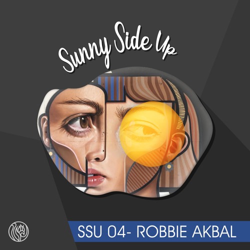 Sunny Side Up 04 -ROBBIE AKBAL(Sep 2020)