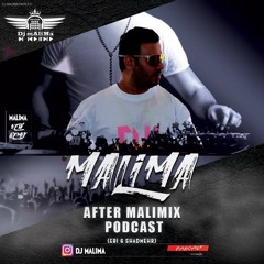 After mAliMix Podcast (Ebi&Shadmehr) - Dj mAliMa