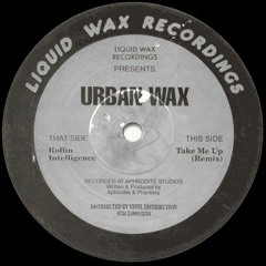 Urban Wax - Rolling Intelligence (1994)