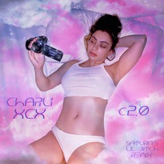 Charli XCX - c2.0 (Saturn's Lil Bitch Remix)