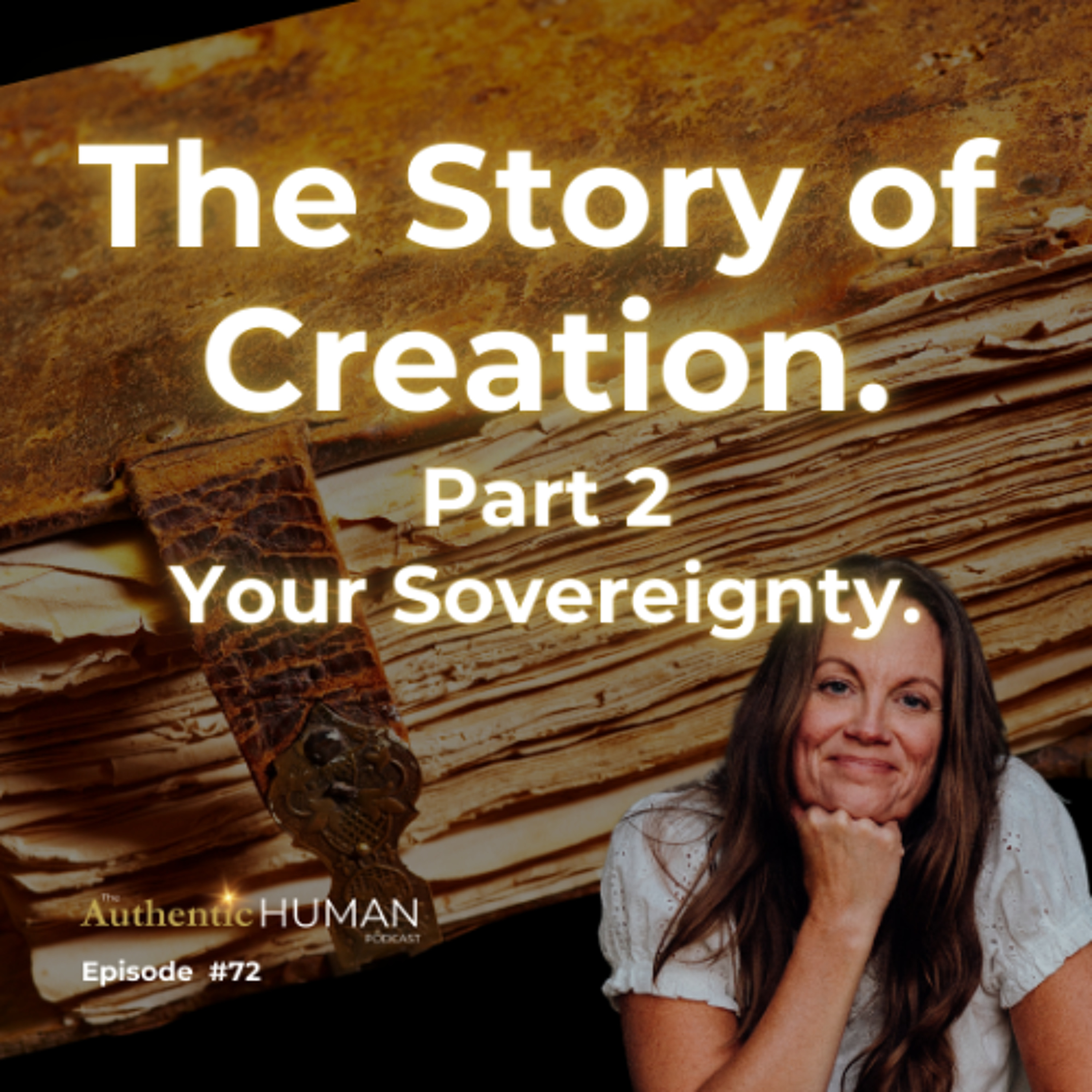 EP72 The Story of Creation Part 2