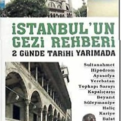(pdf)full Download ?stanbul'un Gezi Rehberi: 2 G?nde Tarihi Yar?mada (Turkish Edition)