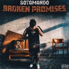 SotgMando - Broken Promises (Official Audio)
