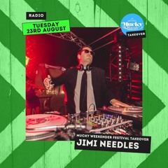 Tuesday Takeover: Mucky Weekender Festival: Jimi Needles