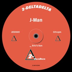 2DD005 - J-Man - Eric's Son [FREE DOWNLOAD]