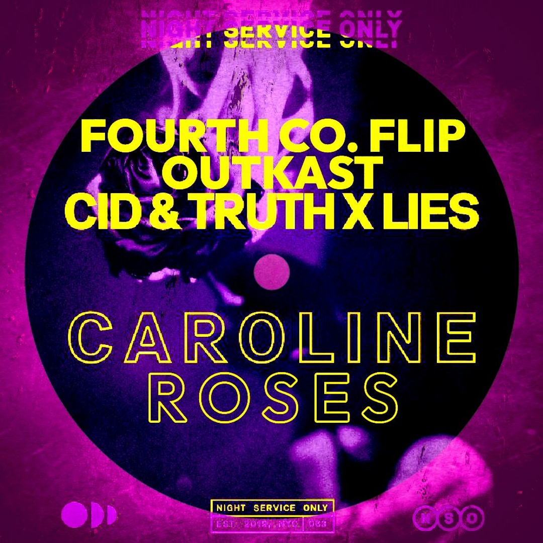 Stream Caroline X Roses (Fourth Co. Flip) - CID & Truth X Lies, OutKast ...