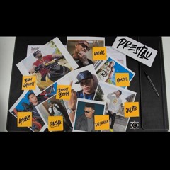 Prestau (feat. Baby Jhonny, Anubis, Pacho El Antifeka, Delirious & Hanzel)