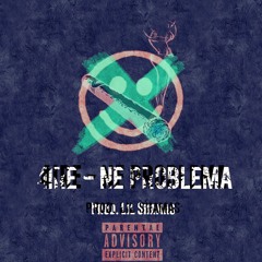 4ire - Ne problema ( Prod. Lil Shamas )