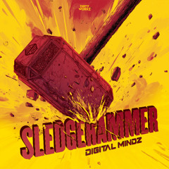 Digital Mindz - Sledgehammer