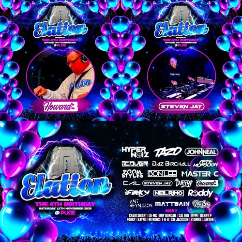 HOWARD B V's STEVEN JAY x ELATION - THE 4TH BIRTHDAY @ PURE PROMO MIX