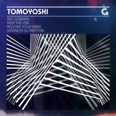 Tomoyoshi - Big Gunman [Premiere]