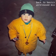 back to basics - unreleased own productions only <3