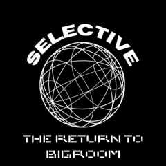 The Return To Bigroom