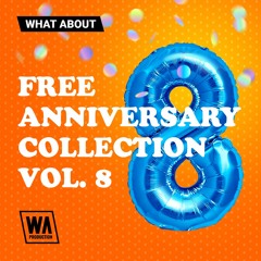 FREE Anniversary Collection Vol. 8 (3 GB Of Kits, Sounds, Presets & More)