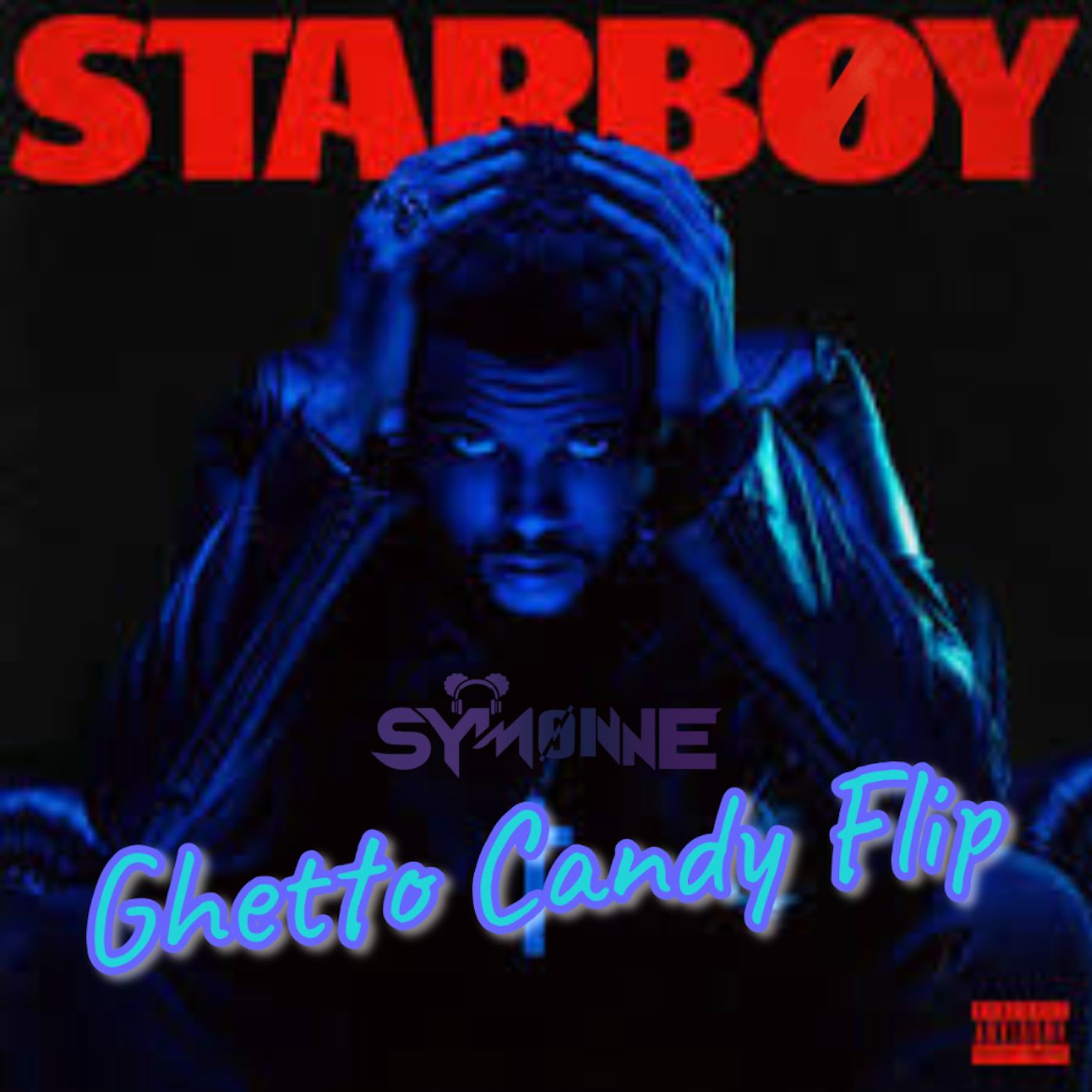 STARBØY (Ghetto Candy Flip) - FREE DL episode artwork