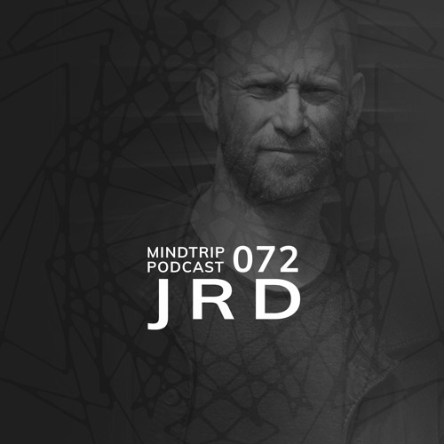 MindTrip Podcast 072 - JRD