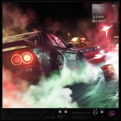 Alexis B - All Night