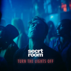 Turn The Lights Off (Tiktok Trending)