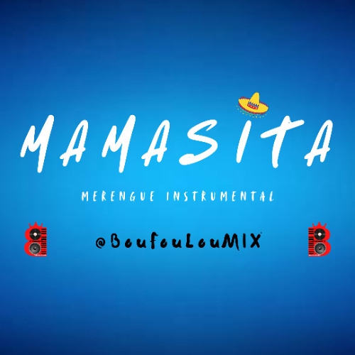 Mamasita (Merengue Instrumental)