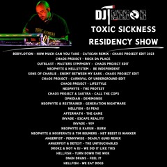 DJ TERROR / TOXIC SICKNESS RESIDENCY SHOW / SEPTEMBER / 2024