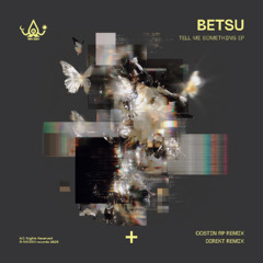PREMIERE: Betsu - Unwritten Code (Costin Rp Remix) [RZH009]