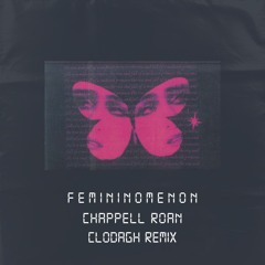 femininomenon - chappell roan [clodagh drum and bass remix]