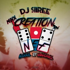 DJ Siirèè - CREATION NEF ✪